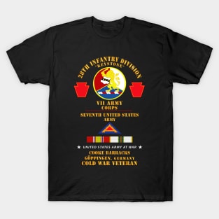 28th Inf Div, VII COrps, 7th Army - Goppingen, Germany w COLD SVC X 300 T-Shirt